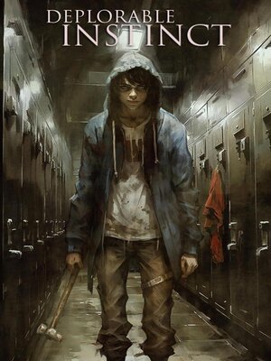 cover image of Deplorable Instinct